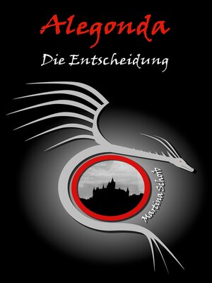 cover image of Alegonda--Die Entscheidung
